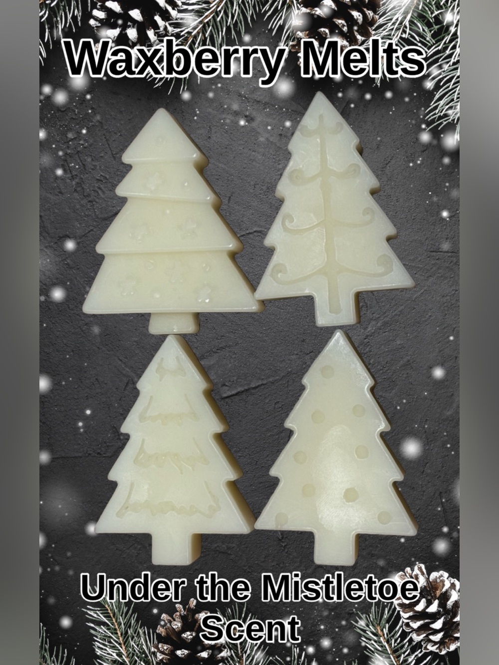 4 Hand Crafted Christmas Tree Wax Melts in Under the Mistletoe Scent